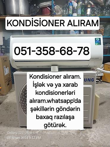 bk kondisoner: İşləyən,işləməyən kondisioner alıram. kim satırsa whatsapp da — 1