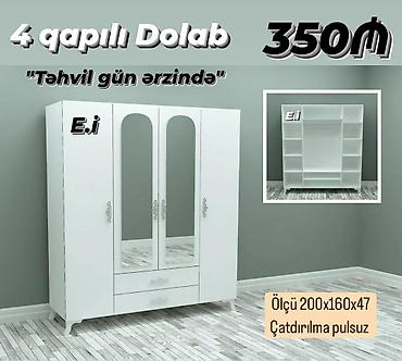 Dolablar: *4 Qapılı Dolab 350 AZN 💥* *""Endirim Məhdud sayda""* ✔️Rəng seçimi — 4