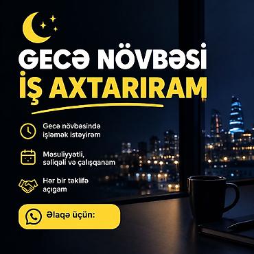 Xidmət: Gecə növbəsi üçün əməkdaş axtaranlara Təsvir: - Gecə lalafo.az -da Xidmət: Gecə növbəsi üçün əməkdaş axtaranlara Təsvir: - Gecə