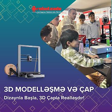 Kateqoriya: Kurslar və Təlimlər Başlıq: 3D Modelləşdirmə və 3D Printer