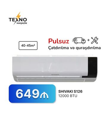 Kondisionerlər: Kondisioner Shivaki, 40-45 kv. m, Split sistem, Pulsuz quraşdırılma