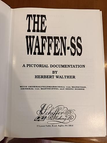 Спорт жана хобби: Книга: The Waffen-SS: A Pictorial Documentation Автор: Herbert — 2