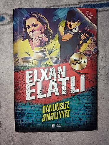007 first light: Məhsul: Kitab- "Qanunsuz Əməliyyat" Müəllif: Elxan Elatlı. Kitab — 1