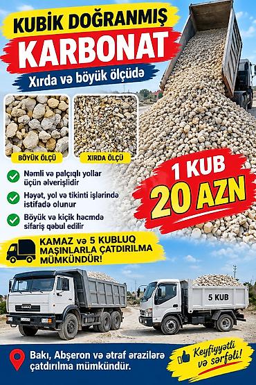 Karbonat kubik dogranmisi kubu 20 azn kamazda 12.5 kub olur kamazda