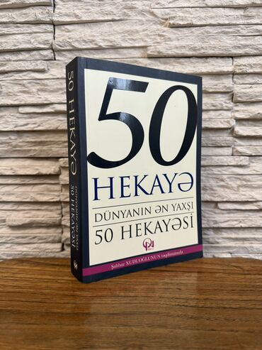 Тесты: Dünyanın ən yaxşı 50 hekayəsi Müəllif: Şahbaz Xuduoğlu Nəşriyyat