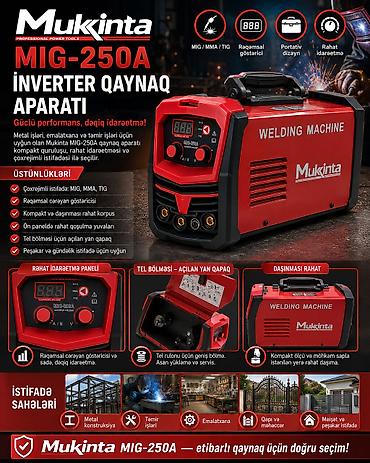 Qaynaq, svarka aparatları: №: 11836 Məhsulun adı: Qaynaq aparatı Mukinta MIG-250A Brend: Mukinta — 1