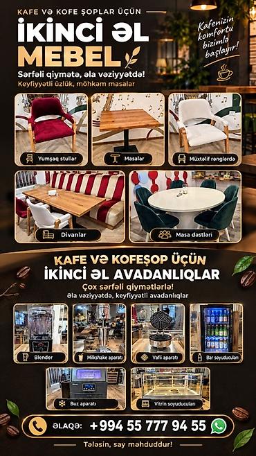 Kafe və kofeşoplar üçün ikinci əl mebel və avadanlıqlar Mebel: -
