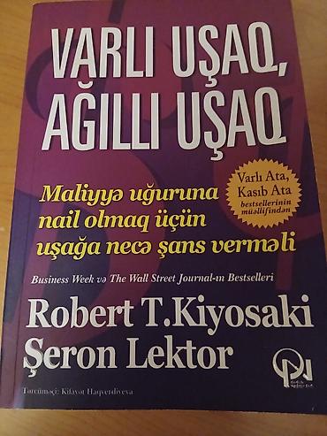 Школьные учебники: Məhsul: Kitab – “Varlı Uşaq, Ağıllı Uşaq” Müəlliflər: Robert T — 1