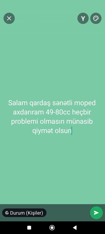 Salam qardaş sənətli moped axdarıram 50-80cc sənətdəri olsun