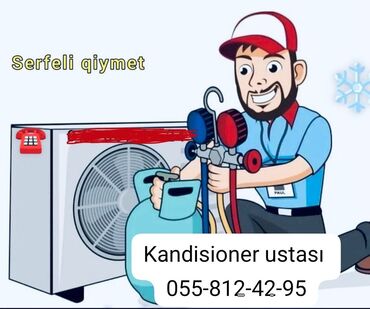 Kondisionerlər: Hər növ kadisonerlərin zəmanətli remontu və qaz vurulması və alışı
