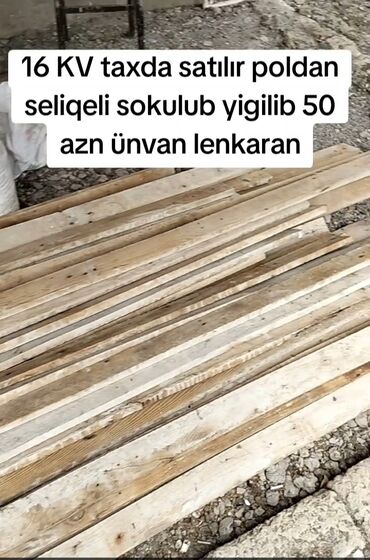 taxta material: Taxta plankalar satılır, səliqəli şəkildə sökülüb yığılıb. Ünvan