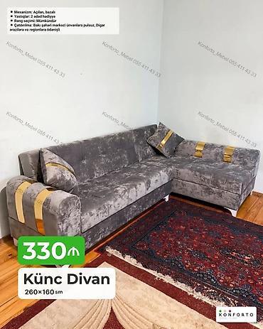 Divanlar: Künc Divan – 260×160 sm - Mexanizm: açılan, bazalı - Komplekt: 2 ədəd — 1