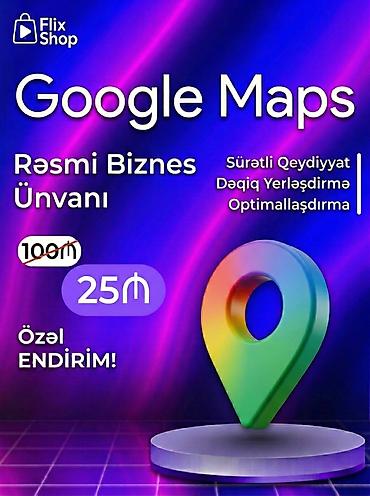 Другое оборудование для бизнеса: Google xəritələri məkanların əlavə edilməsi və optimizasiyası 📍 — 1
