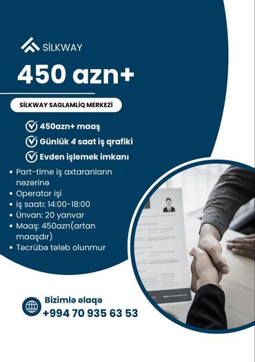 dirnaq ustasi teleb olunur 2023: 450azn maaş operator tələb olunur silkway saglamliq merkezi