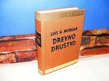 englesi: DREVNO DRUŠTVO Luis H. Morgan1981 prosveta tvrd povez 24.5 cm stanje — 2