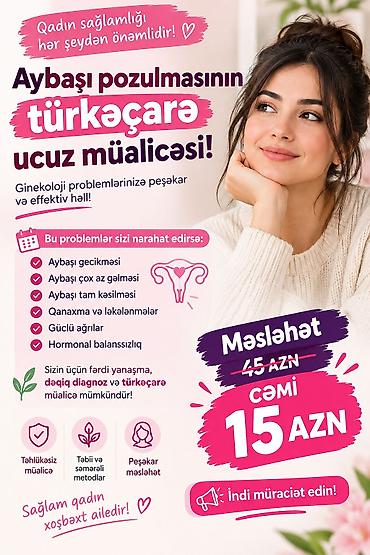 muraciet et: Xidmət: Aybaşı pozulmasının türkəçarə, münasib qiymətli müalicəsi — 1