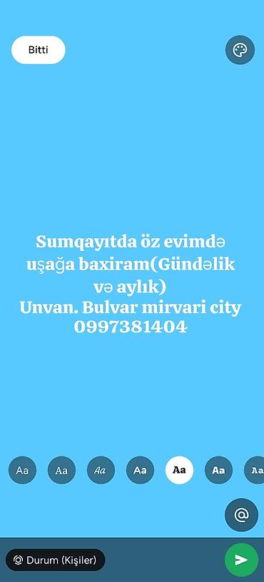 qar qizi: Salam. Sumqayıtda, Bulvar ərazisində öz evimdə uşağa baxıram. Uşaqlara — 1