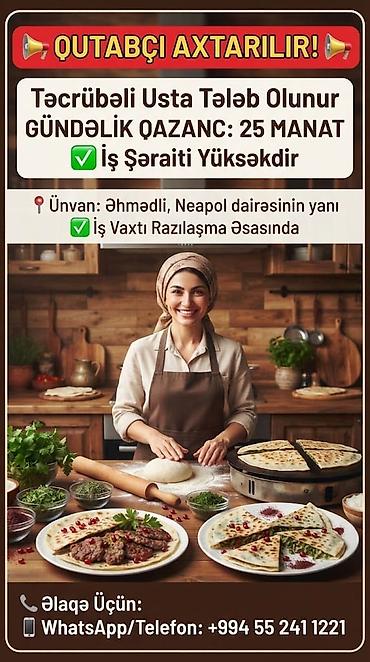 Əməkdaş axtarışı (vakansiyalar): Aşpaz tələb olunur, Qutabçı — 1
