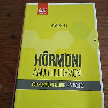 Books, Audio & Video formats: Knjiga: Hormoni – Anđeli ili demoni: Kad hormoni polude – za jači pol — 1