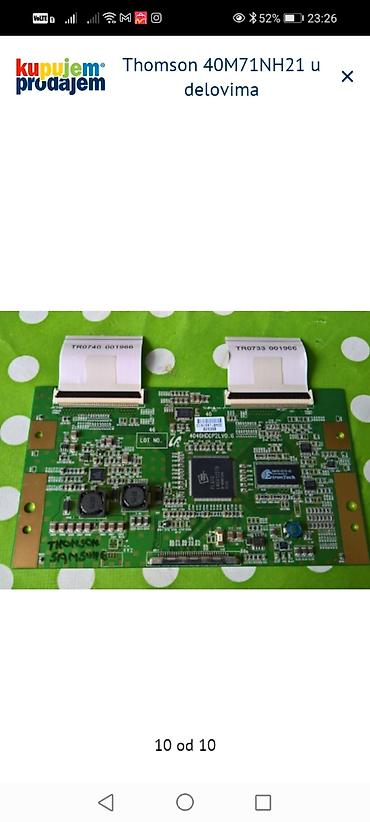 Televizori: Thomson 40M71NH21 – delovi za TV Dostupne ploče i moduli: - Jska LCD — 11
