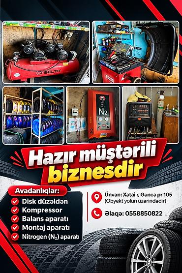 avtoservis avadanliqlari satisi: Hazır müştərili təkər-servis biznesi Xidmət və avadanlıq kompleksi: - — 1
