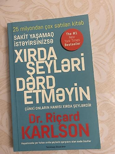 Книги и журналы: Kitab: “Xırda şeyləri dərd etməyin” – Dr. Riçard Karlson Dil — 1