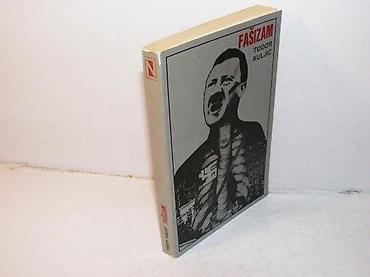 buzz majce: Fašizam todor kuljić1987 nolit mek povez stanje vrlo dobro — 1