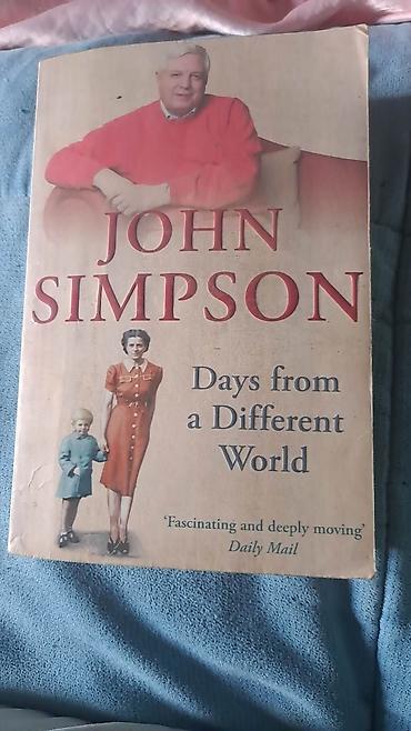 the beatles: Книга: John Simpson — “Days from a Different World” Описание: - — 1