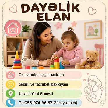dayəlik: Dayəlik xidməti - Öz evimdə uşağa baxım - Səbirli və təcrübəli baxıcı — 1