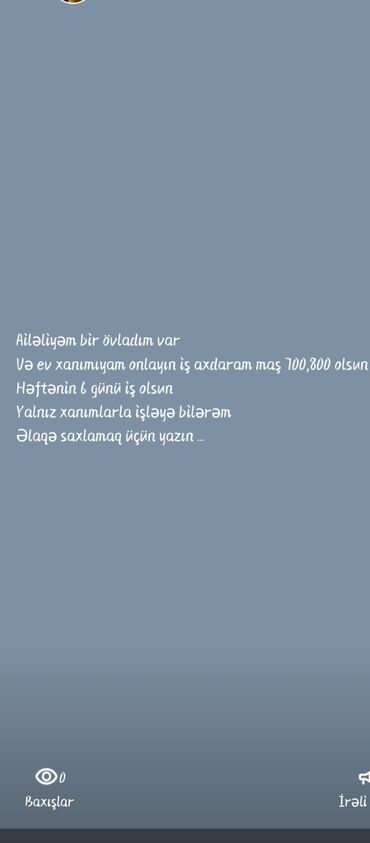 mühafize iş: Iş axtarılır xanımlar əlaqə saxlasın