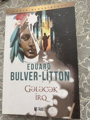 CD, DVD disklər və kassetlər: Məhsul: Kitab – “Gələcək irq” Müəllif: Eduard Bulver-Litton Nəşriyyat