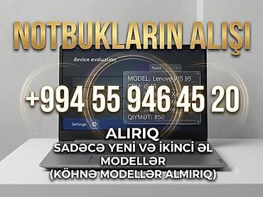 Noutbuk və kompüter təmiri: 💻 NOTBUKLARIN ALIŞI – YENİ VƏ İKİNCİ ƏL İşlətmədiyiniz və ya yenisi — 1