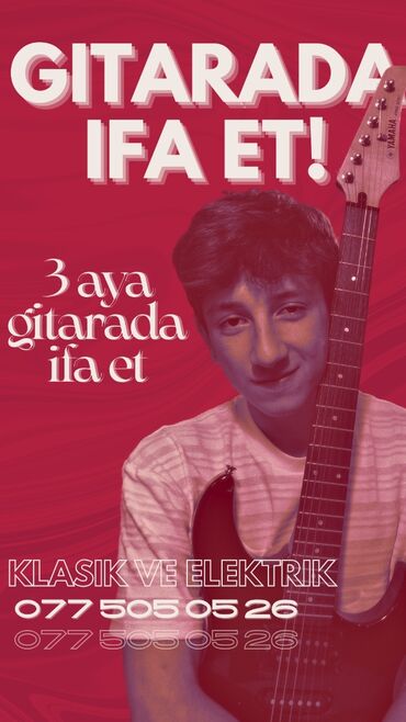 ozel baxcalar ise qebul: 🎸 Gitara Dərsləri — Klassik və Elektron Gitara çalmağı öyrənmək