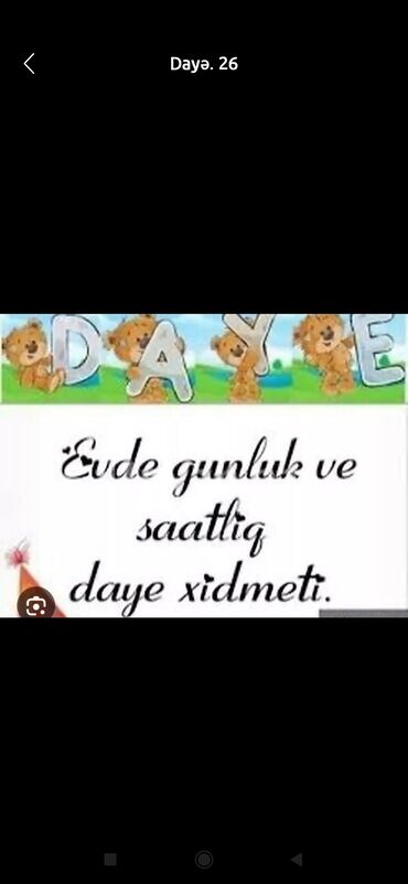 daye teleb olnur: Dayə. 24