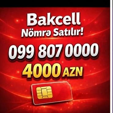 data nomre: Bakcell nömrə satılır – göz yadda qalan kombinasiyalı “099 807 0000” — 1