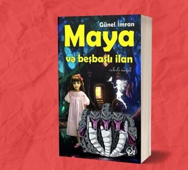 Testlər: «Maya və beşbaşlı ilan» — cəsarətli ürəklər üçün fantastik nağıl!