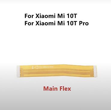 redmi note 10 kabrolar: Xiaomi Mi 10T / Mi 10T Pro üçün əsas fleks kabel (Main Flex)-25 manat — 1