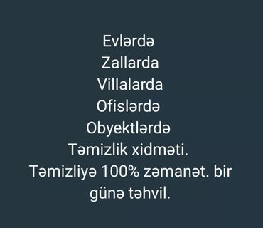 Təmizlik: Təmizlik | Ofislər, Mənzillər, Evlər | Ümumi təmizlik, Gündəlik təmizlik, Təmirdən sonra təmizlik