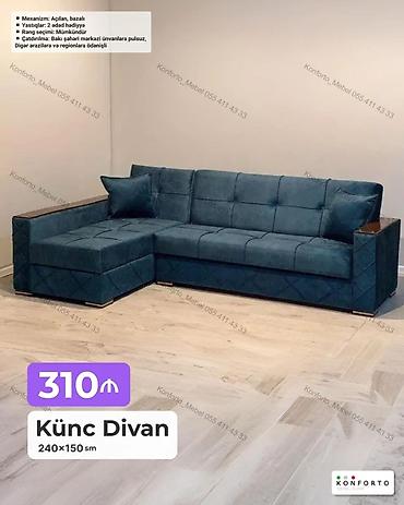Divanlar: Künc Divan – 240×150 sm - Mexanizm: Açılan, bazalı (yataq funksiyalı — 1