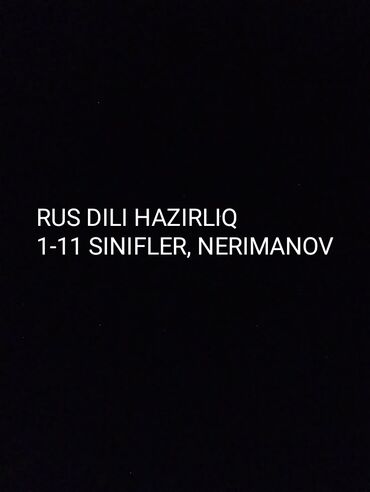 Repetitorlar: Rus dili hazırlıq kursları təklif olunur. Dərslər 1-ci sinifdən 11-ci