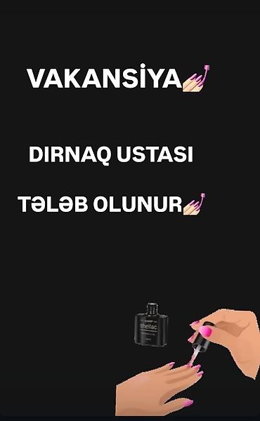 administrator işi axtarıram: Dırnaq ustası tələb olunur, Fiks edilmiş ödəniş, Materialların təqdim olunması — 1