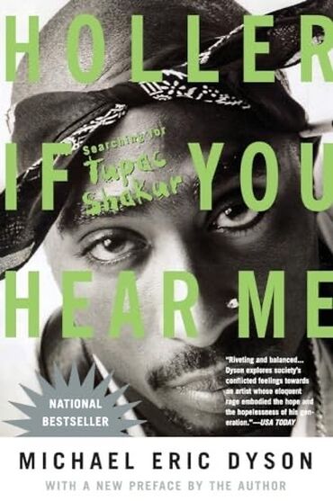Другие книги и журналы: “Holler If You Hear Me” — книга Майкла Эрика Дайсона о жизни, наследии