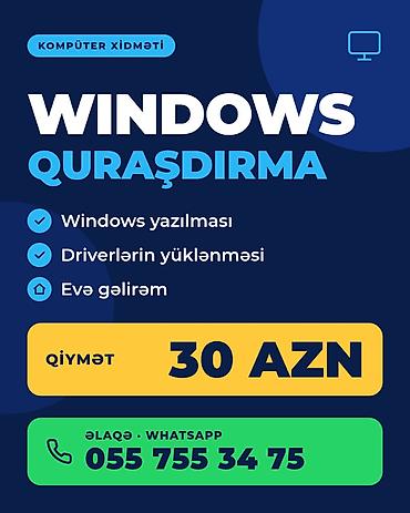 Xidmət: Windows quraşdırma Təklif olunanlar: - Windows yazılması