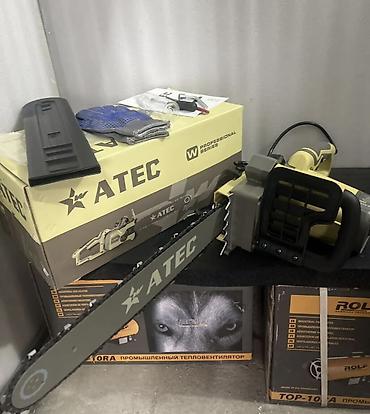 atec: Электропила от ATEC 6000 сом💸 Арча-Бешик, Кара-Кужур 118📍 Репина 25📍📍 — 2