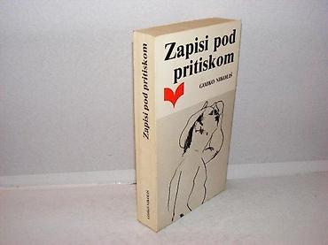 gitare nis: Zapisi pod pritiskom gojko nikoliš 1988 niro knjizevne novine mek — 1
