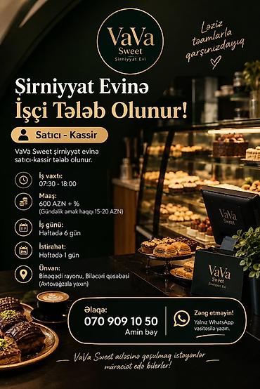 etir satici: Kassir tələb olunur, İstənilən yaş, Təcrübəsiz, Aylıq ödəniş — 1