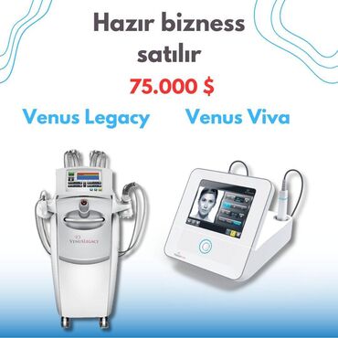 capiqlarin yox edilmesi: Hazır biznes iki məhsul : Venus Viva və Venus Legacy medikal cihazı