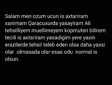 ищу работу в садике: Xidmət: İş axtarışı Qaracuxurda yaşayan xanım namizəd. Ali təhsilli — 1
