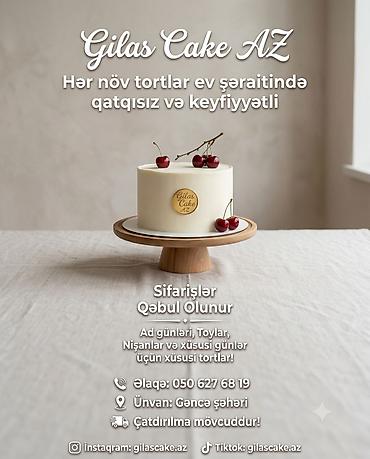 торт мугань: Gilas Cake AZ – evdə hazırlanan, qatqısız və keyfiyyətli tortlar - Ad — 1