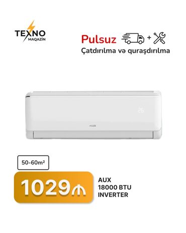 инвертор: Kondisioner AUX, 50-60 kv. m, Split sistem, Pulsuz quraşdırılma
